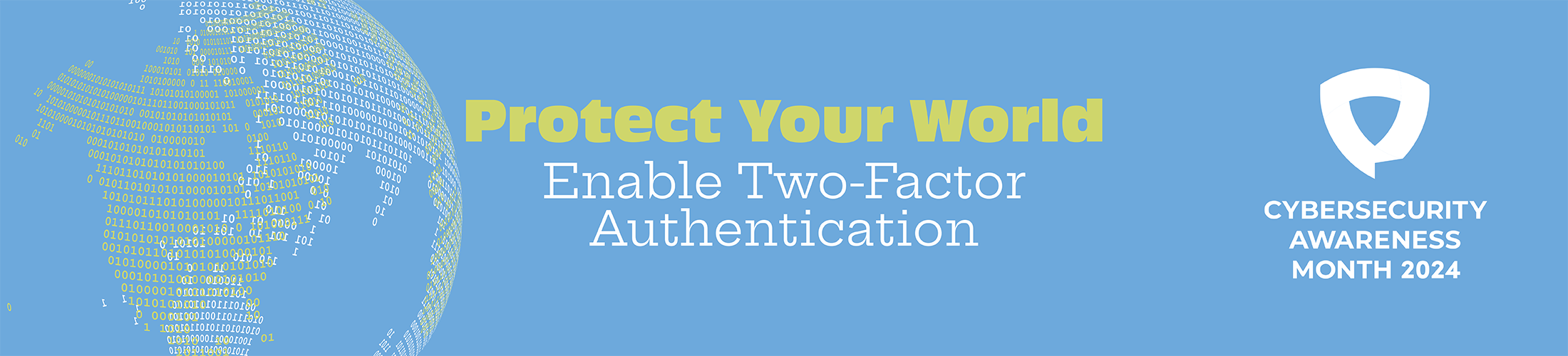 Protect Your World Enable Two-Factor Authentication